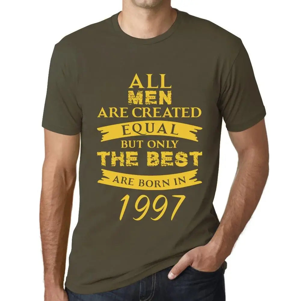 Men's Graphic T-Shirt All Men Are Created Equal but Only the Best Are Born in 1997 27th Birthday Anniversary 27 Year Old Gift 1997 Vintage Eco-Friendly Short Sleeve Novelty Tee