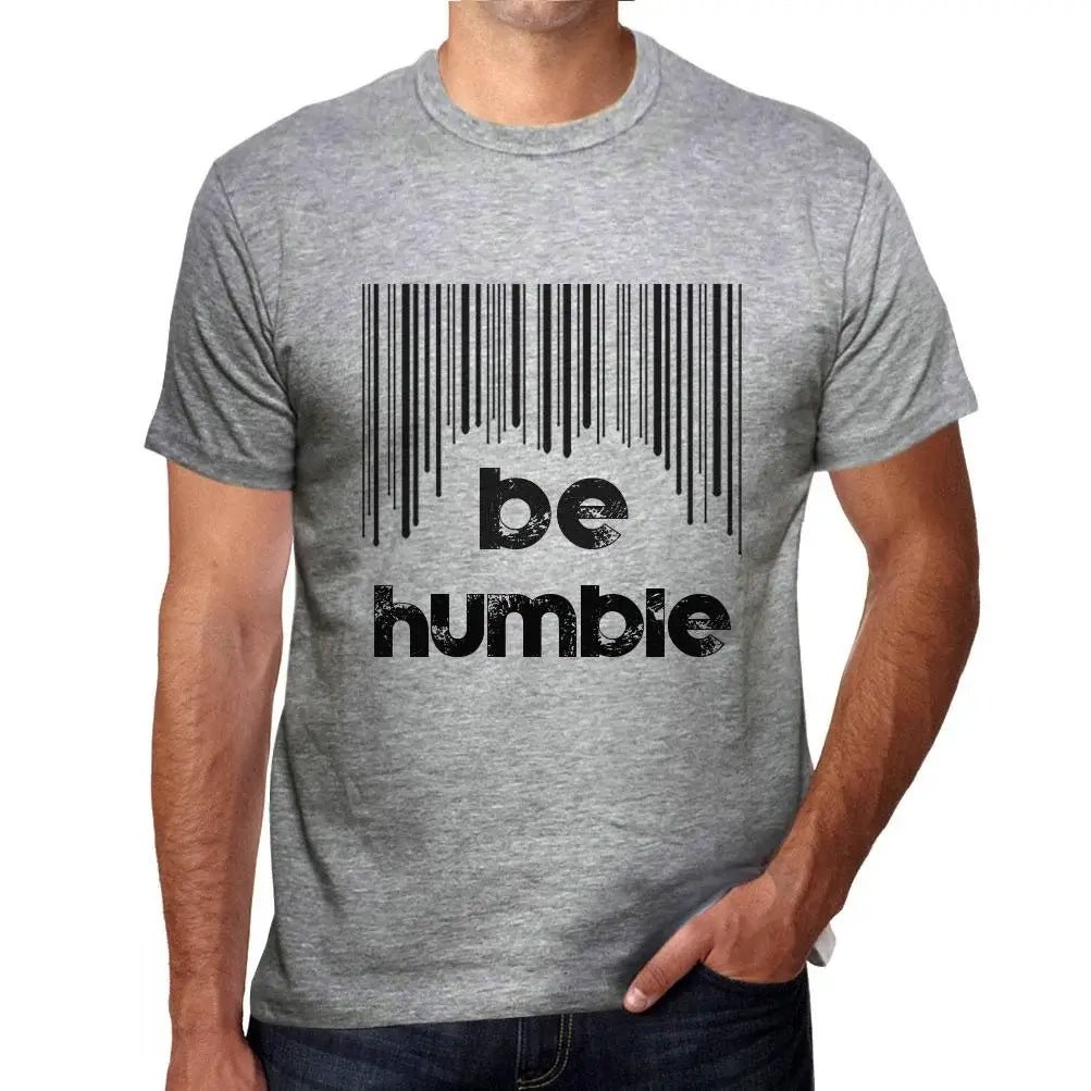 Men's Graphic T-Shirt Barcode Be Humble Eco-Friendly Limited Edition Short Sleeve Tee-Shirt Vintage Birthday Gift Novelty