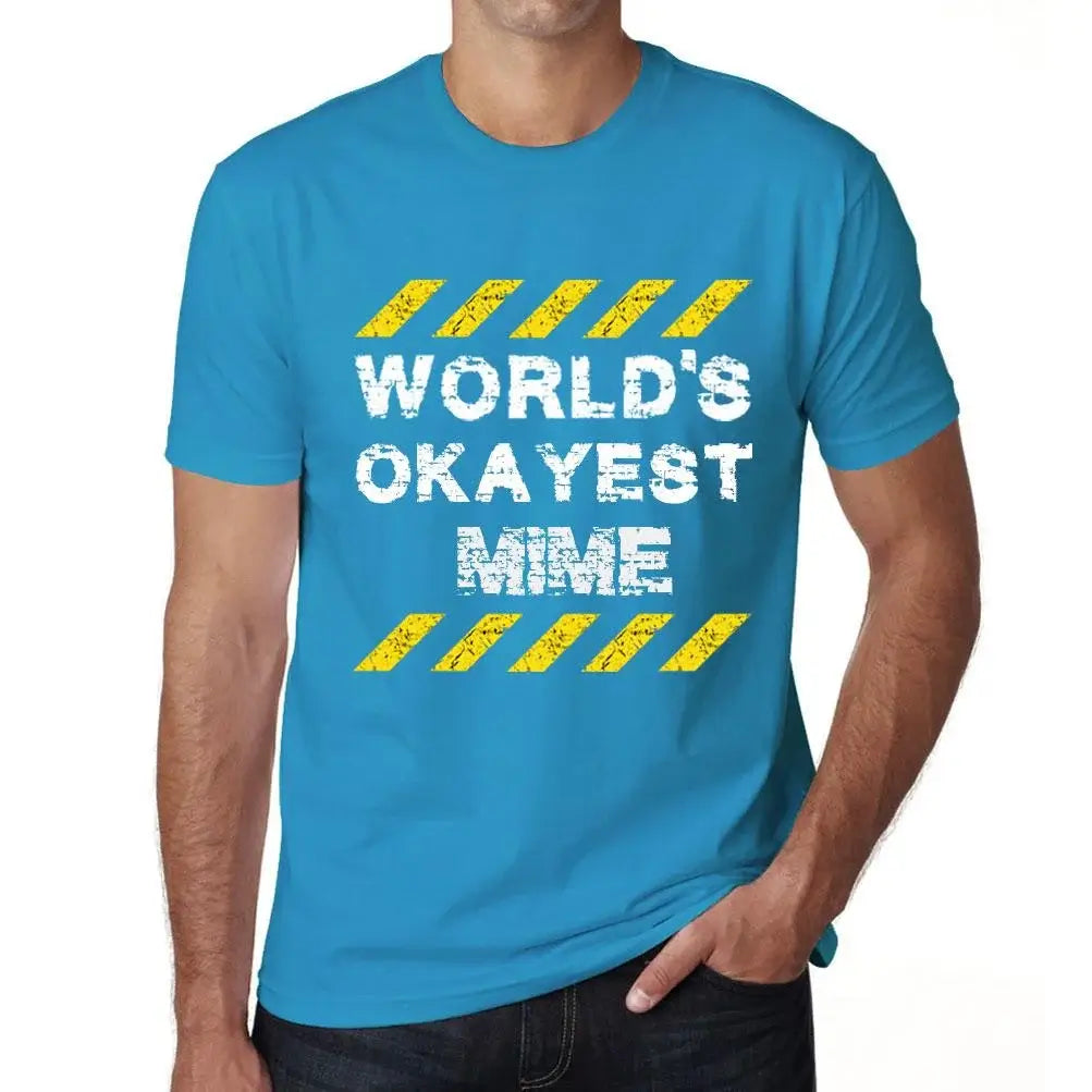 Men's Graphic T-Shirt Worlds Okayest Mime Eco-Friendly Limited Edition Short Sleeve Tee-Shirt Vintage Birthday Gift Novelty