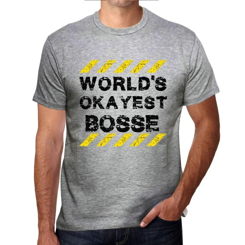 Men's Graphic T-Shirt Worlds Okayest Bosse Eco-Friendly Limited Edition Short Sleeve Tee-Shirt Vintage Birthday Gift Novelty