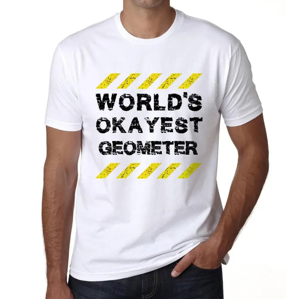 Men's Graphic T-Shirt Worlds Okayest Geometer Eco-Friendly Limited Edition Short Sleeve Tee-Shirt Vintage Birthday Gift Novelty