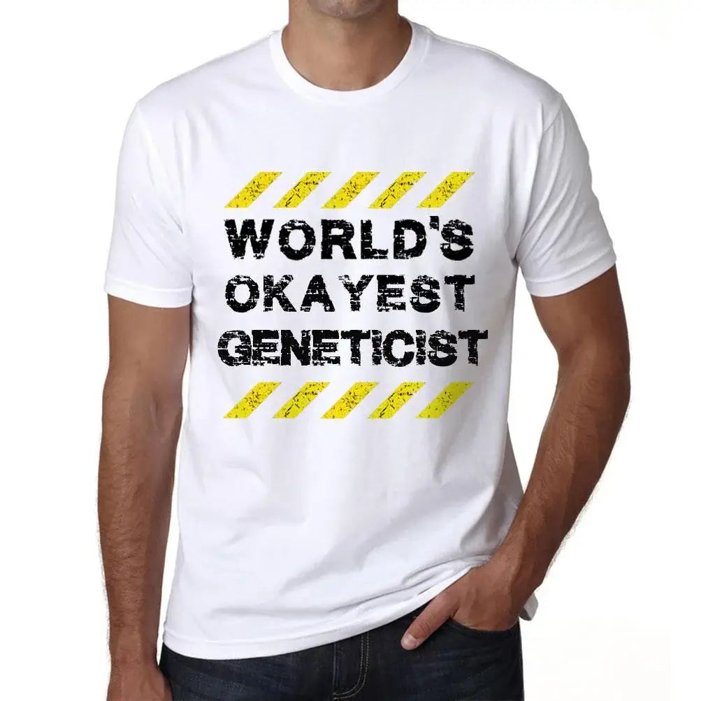 Men's Graphic T-Shirt Worlds Okayest Geneticist Eco-Friendly Limited Edition Short Sleeve Tee-Shirt Vintage Birthday Gift Novelty