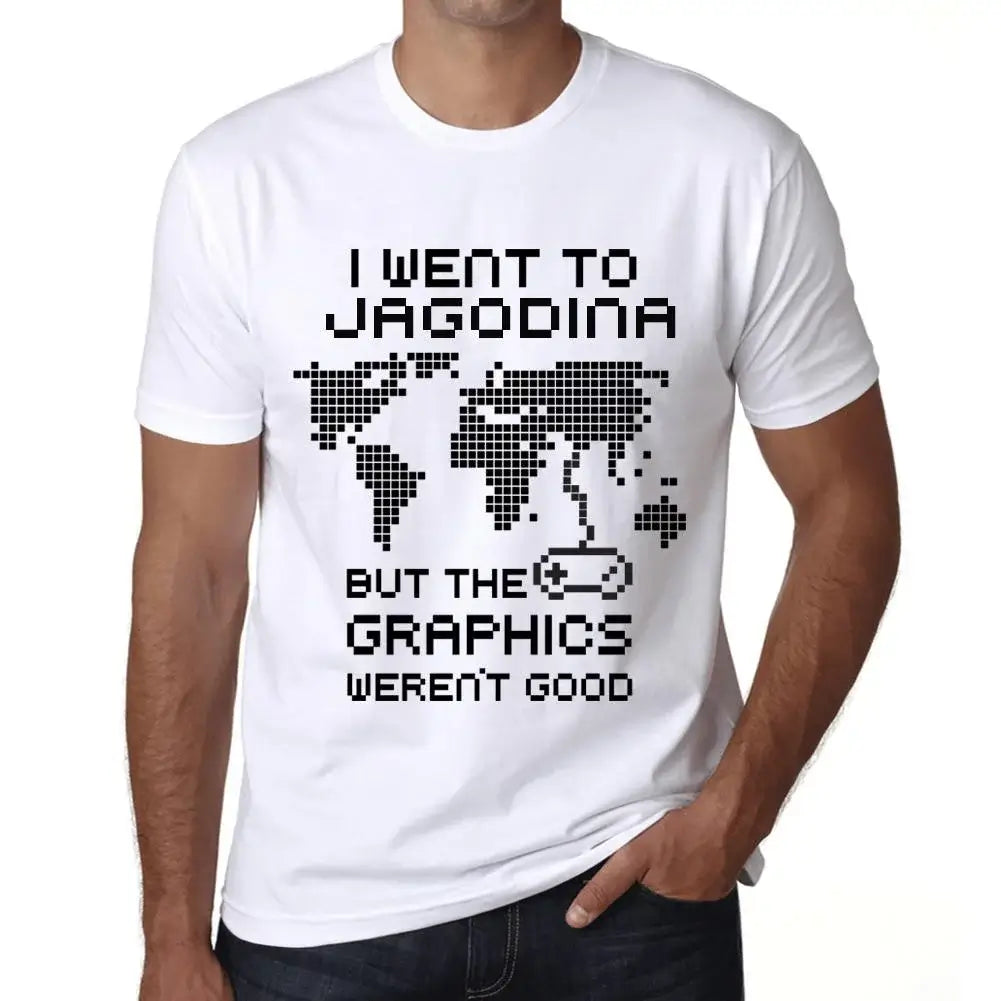 Men's Graphic T-Shirt I Went To Jagodina But The Graphics Weren’t Good Eco-Friendly Limited Edition Short Sleeve Tee-Shirt Vintage Birthday Gift Novelty