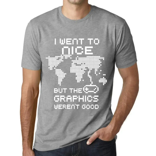 Men's Graphic T-Shirt I Went To Nice But The Graphics Weren’t Good Eco-Friendly Limited Edition Short Sleeve Tee-Shirt Vintage Birthday Gift Novelty