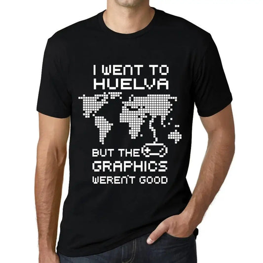 Men's Graphic T-Shirt I Went To Huelva But The Graphics Weren’t Good Eco-Friendly Limited Edition Short Sleeve Tee-Shirt Vintage Birthday Gift Novelty