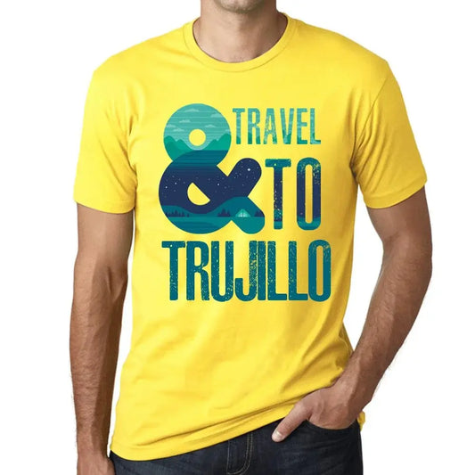 Men's Graphic T-Shirt And Travel To Trujillo Eco-Friendly Limited Edition Short Sleeve Tee-Shirt Vintage Birthday Gift Novelty