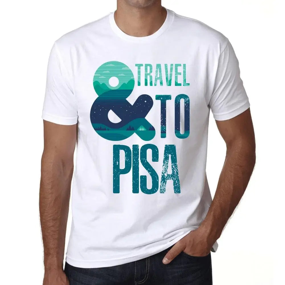 Men's Graphic T-Shirt And Travel To Pisa Eco-Friendly Limited Edition Short Sleeve Tee-Shirt Vintage Birthday Gift Novelty