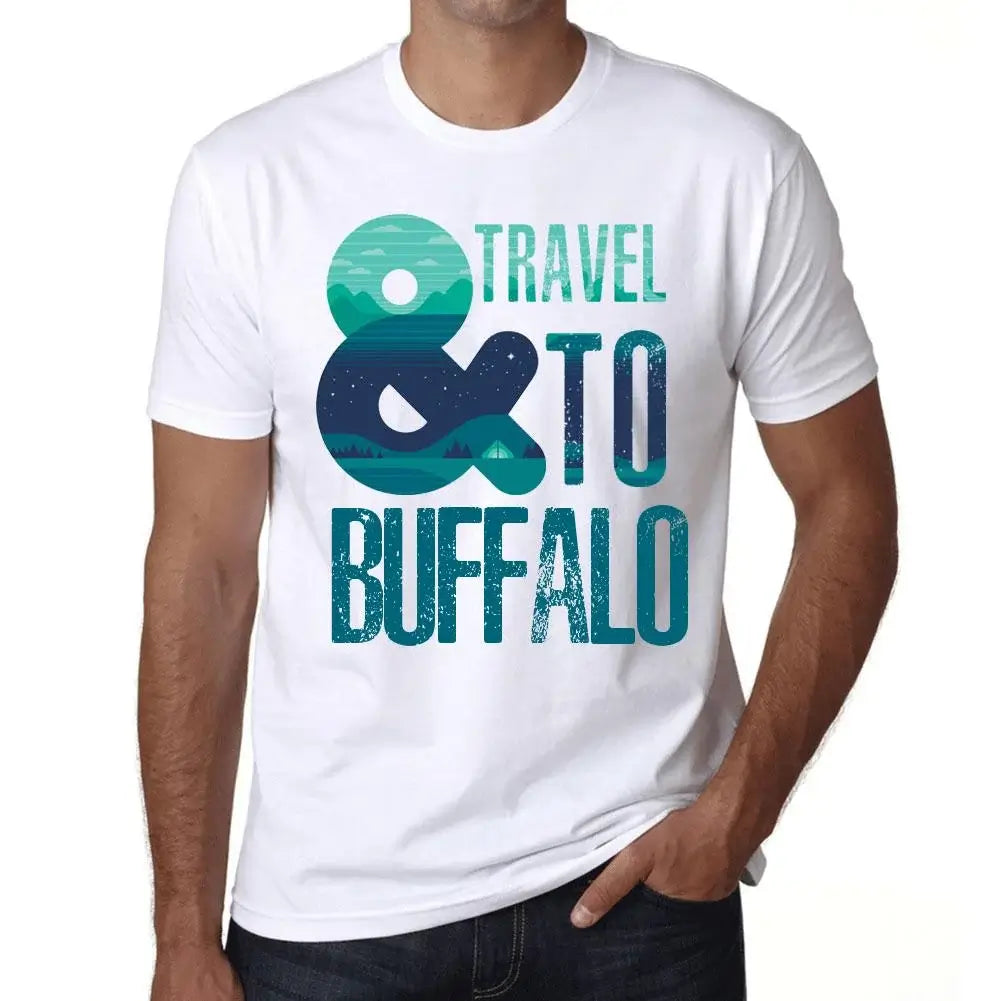 Men's Graphic T-Shirt And Travel To Buffalo Eco-Friendly Limited Edition Short Sleeve Tee-Shirt Vintage Birthday Gift Novelty