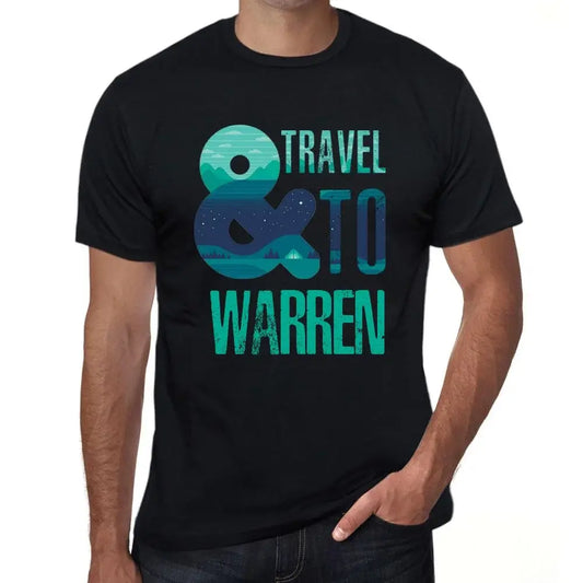 Men's Graphic T-Shirt And Travel To Warren Eco-Friendly Limited Edition Short Sleeve Tee-Shirt Vintage Birthday Gift Novelty