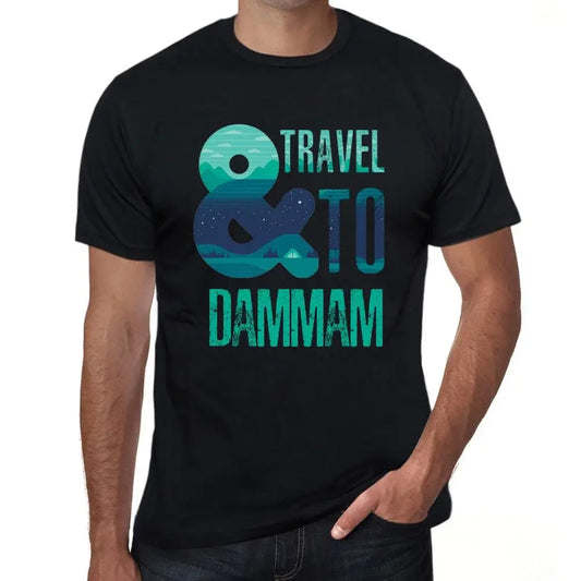Men's Graphic T-Shirt And Travel To Dammam Eco-Friendly Limited Edition Short Sleeve Tee-Shirt Vintage Birthday Gift Novelty