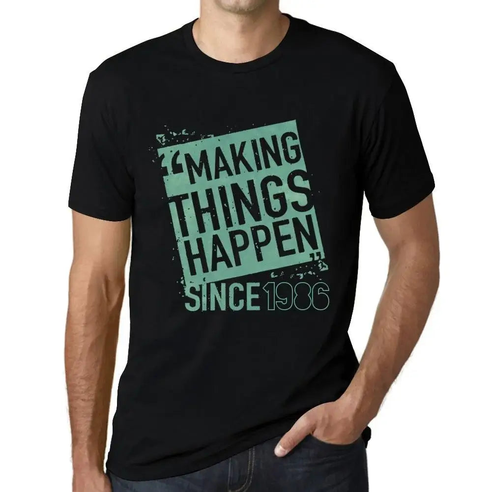 Men's Graphic T-Shirt Making Things Happen Since 1986 38th Birthday Anniversary 38 Year Old Gift 1986 Vintage Eco-Friendly Short Sleeve Novelty Tee