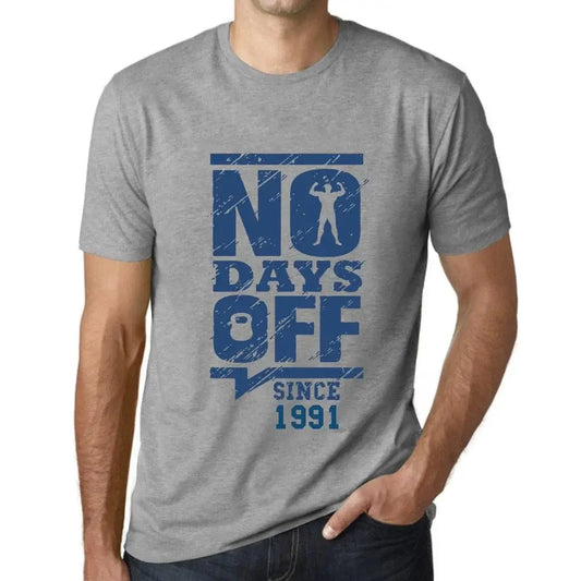 Men's Graphic T-Shirt No Days Off Since 1991 33rd Birthday Anniversary 33 Year Old Gift 1991 Vintage Eco-Friendly Short Sleeve Novelty Tee
