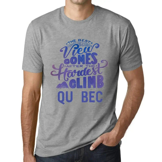 Men's Graphic T-Shirt The Best View Comes After Hardest Mountain Climb Québec Eco-Friendly Limited Edition Short Sleeve Tee-Shirt Vintage Birthday Gift Novelty