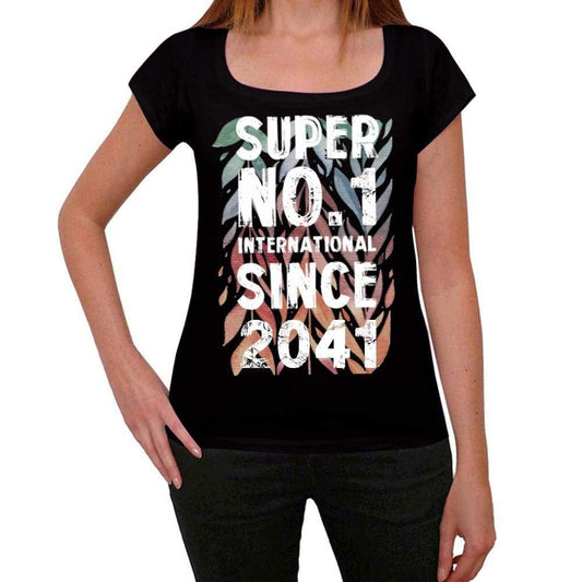 2041 Super No.1 Since 2041 Womens T-Shirt Black Birthday Gift 00506 - Black / Xs - Casual