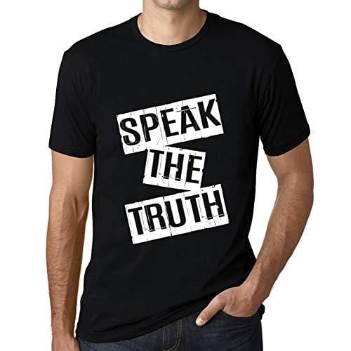 Ultrabasic - Homme T-Shirt Graphique Speak The Truth T-Shirt Cadeau Lettre d'impression Noir Profond
