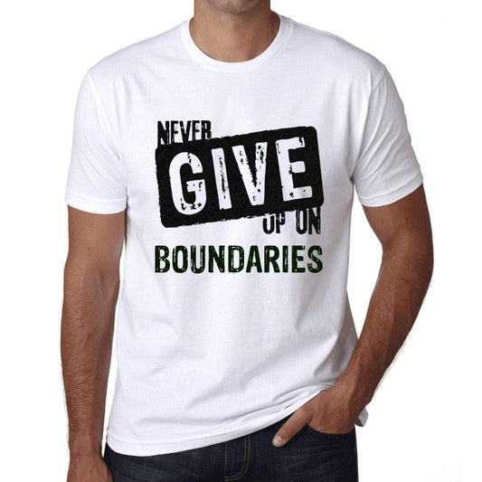 Ultrabasic Homme T-Shirt Graphique Never Give Up on Boundaries Blanc