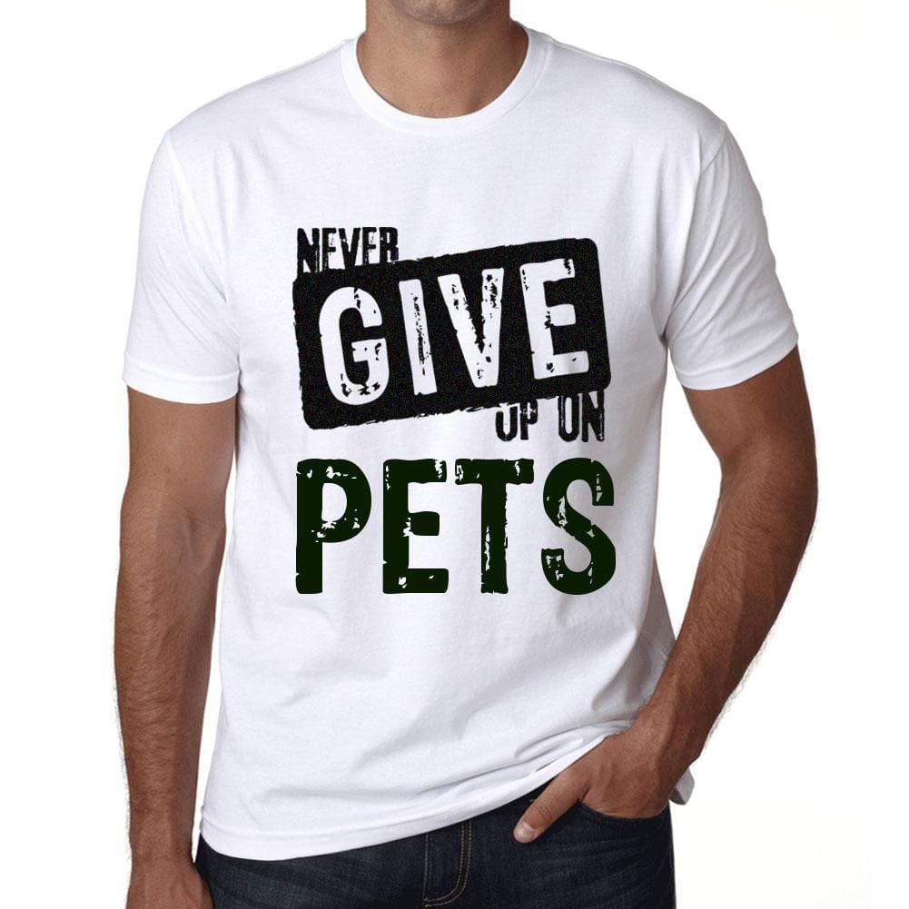 Ultrabasic Homme T-Shirt Graphique Never Give Up on Pets Blanc