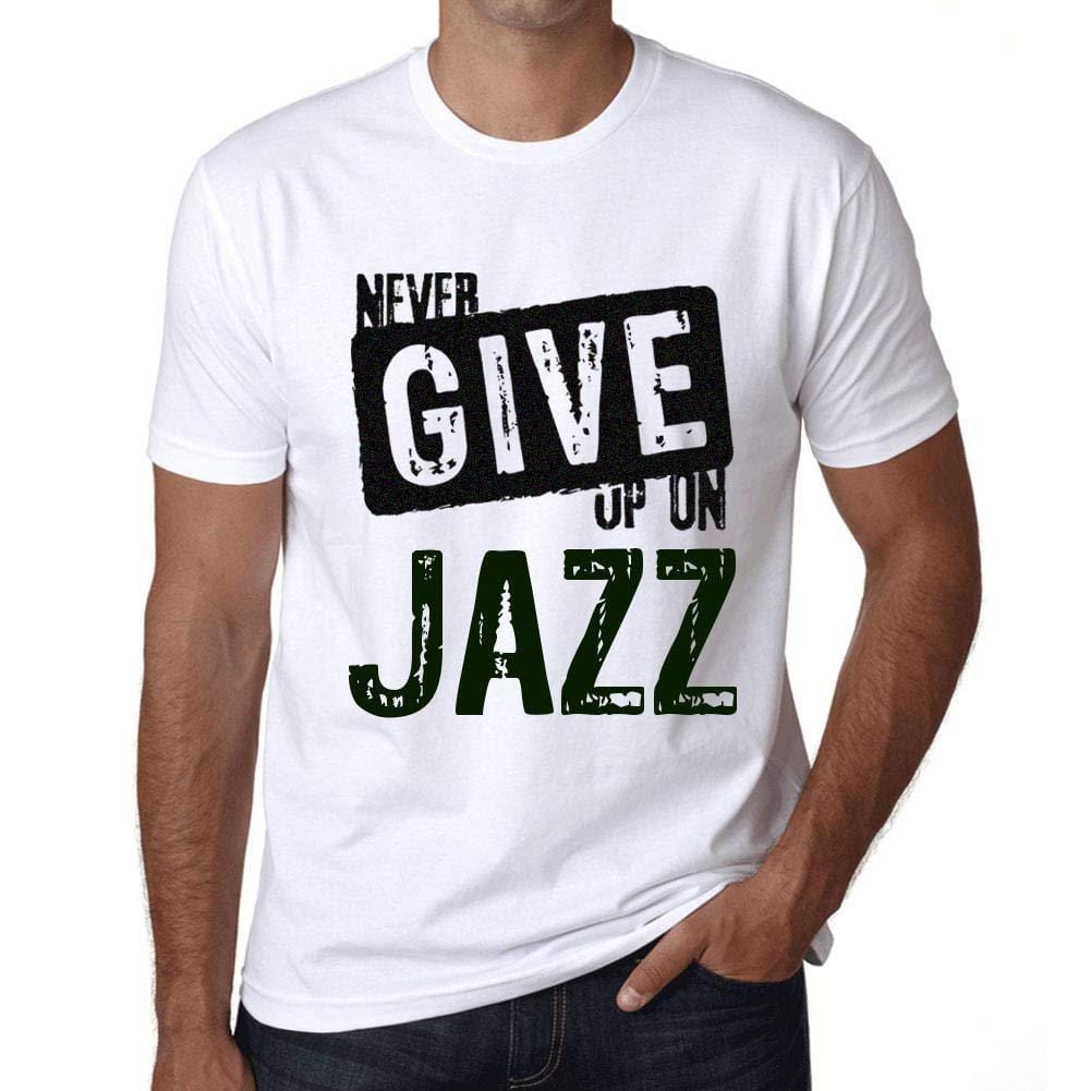 Ultrabasic Homme T-Shirt Graphique Never Give Up on Jazz Blanc