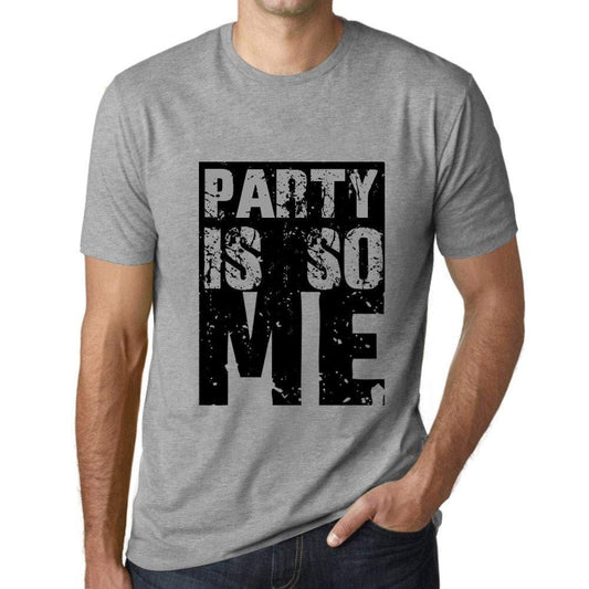 Homme T-Shirt Graphique Party is So Me Gris Chiné