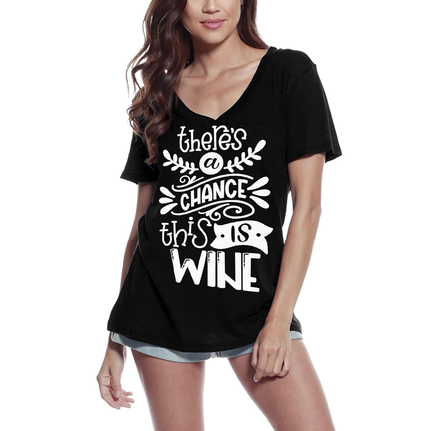 ULTRABASIC Women's T-Shirt There's a Chance This is Wine - Short Sleeve Tee Shirt Tops