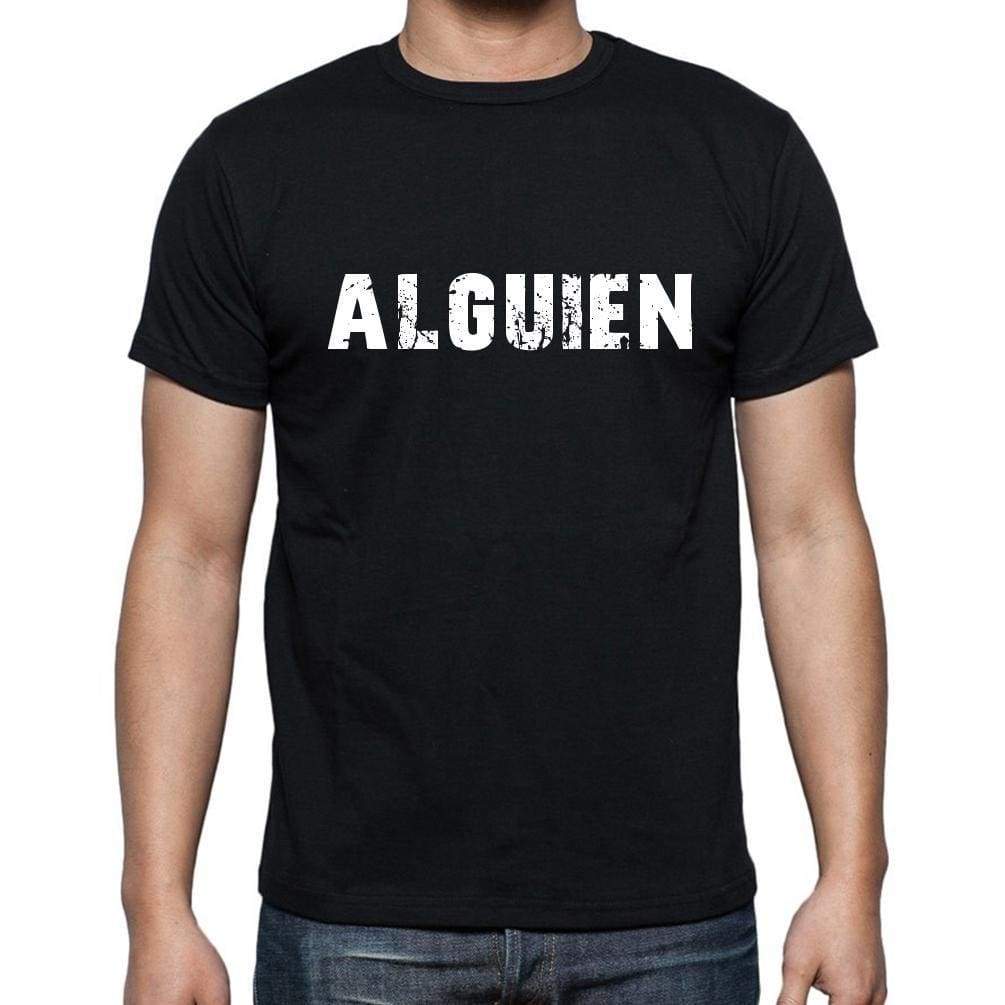 Alguien Mens Short Sleeve Round Neck T-Shirt - Casual