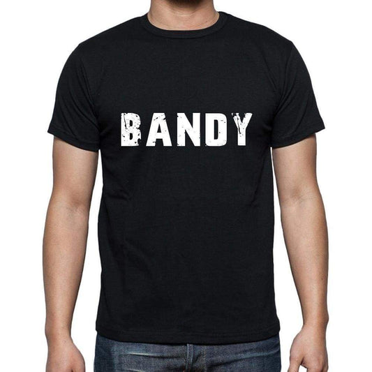 Bandy Mens Short Sleeve Round Neck T-Shirt 5 Letters Black Word 00006 - Casual