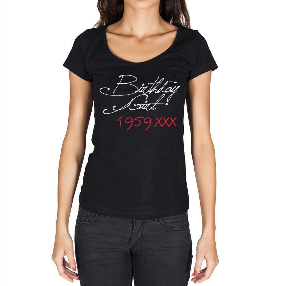 Birthday Girl 1959 Black Womens Short Sleeve Round Neck T-Shirt 00099 - Black / Xs - Casual