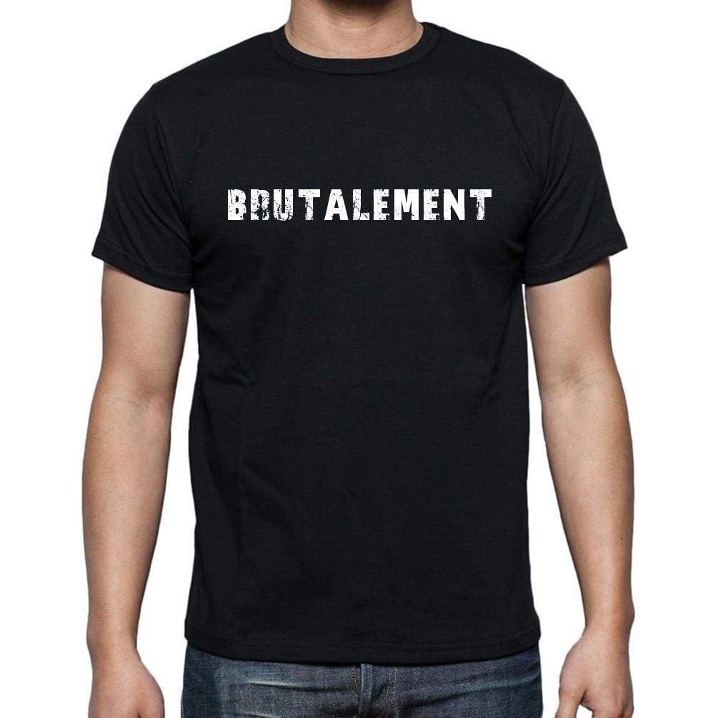 brutalement, French Dictionary, <span>Men's</span> <span>Short Sleeve</span> <span>Round Neck</span> T-shirt 00009 - ULTRABASIC