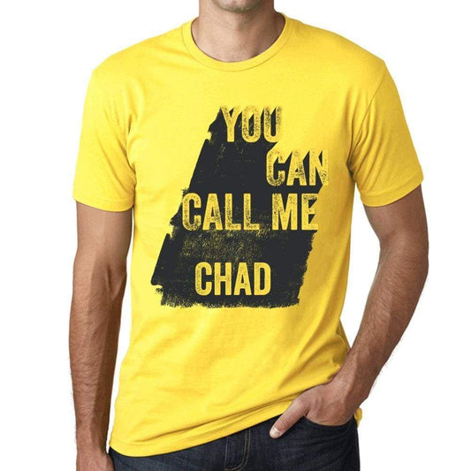 Chad You Can Call Me Chad Mens T Shirt Yellow Birthday Gift 00537 - Yellow / Xs - Casual