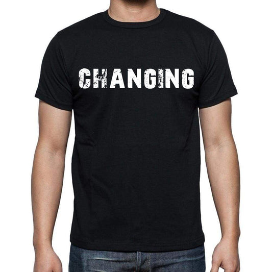 Changing Mens Short Sleeve Round Neck T-Shirt Black T-Shirt En