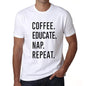 Coffee Educate Nap Repeat Mens Short Sleeve Round Neck T-Shirt 00058 - White / S - Casual