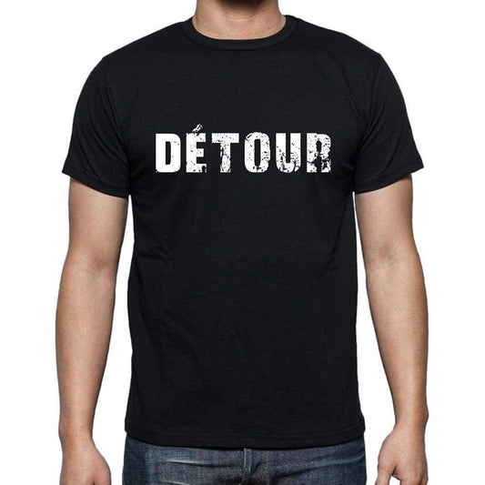Détour French Dictionary Mens Short Sleeve Round Neck T-Shirt 00009 - Casual