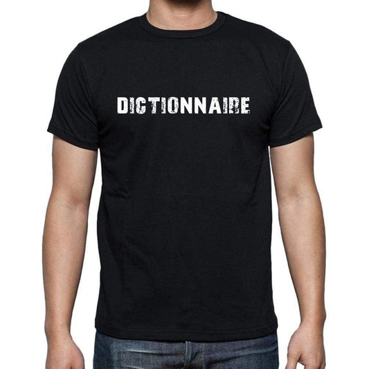 Dictionnaire French Dictionary Mens Short Sleeve Round Neck T-Shirt 00009 - Casual
