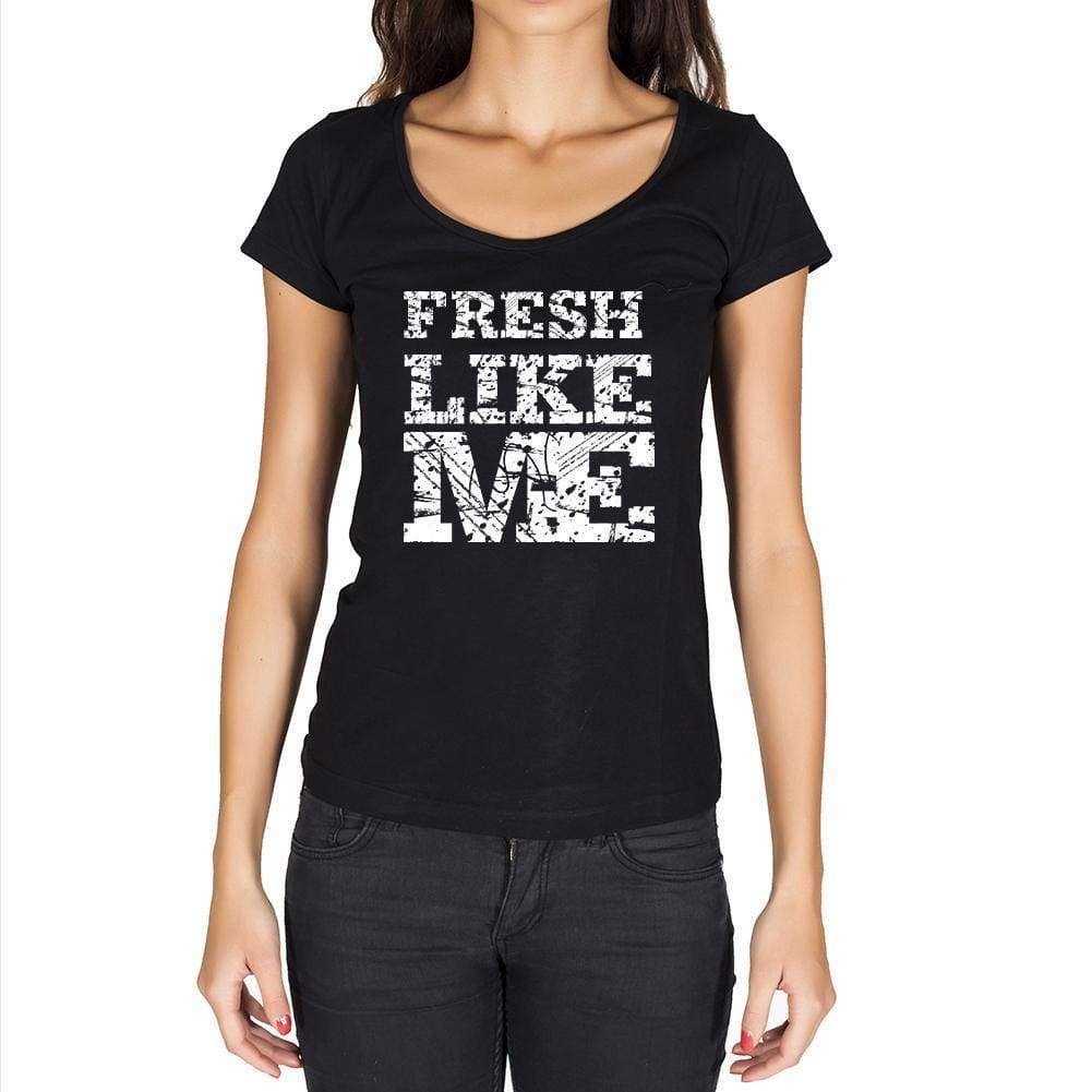 Fresh Like Me Black Womens Short Sleeve Round Neck T-Shirt 00054 - Black / Xs - Casual