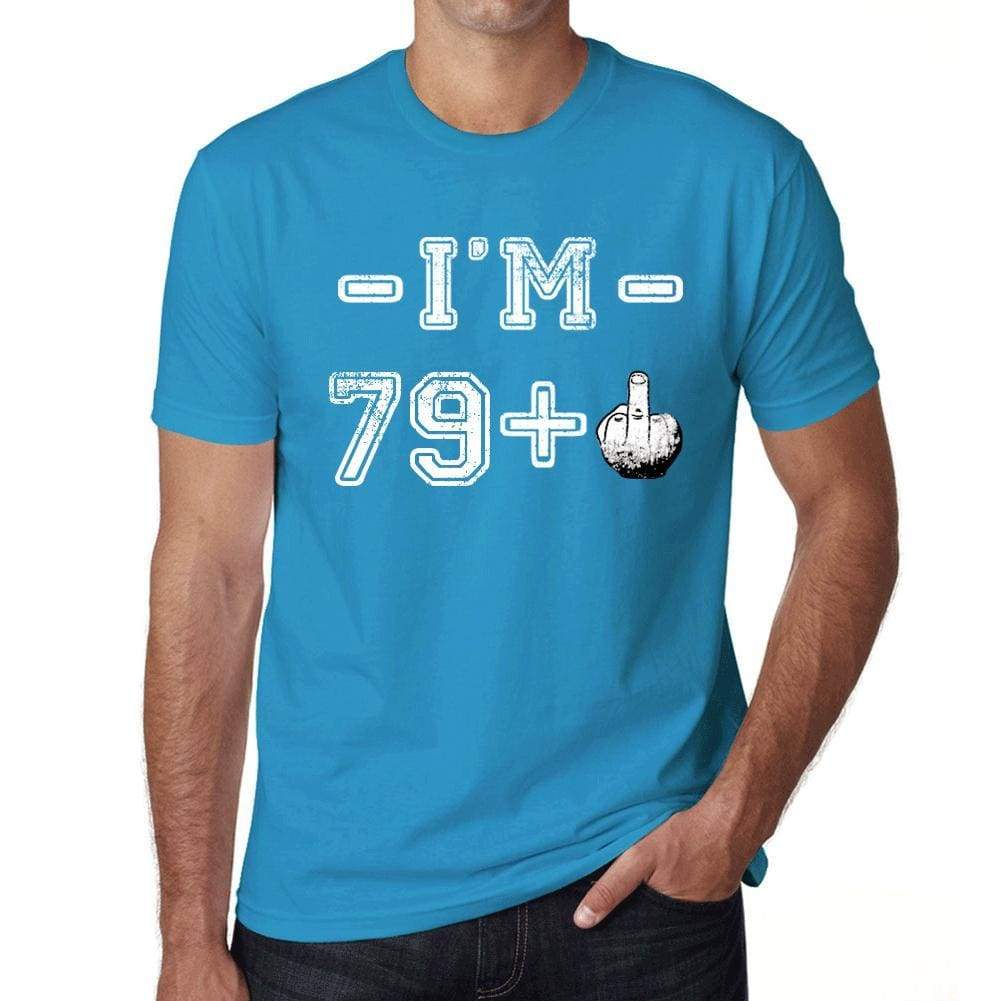 Im 79 Plus Mens T-Shirt Blue Birthday Gift 00446 - Blue / Xs - Casual