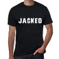 Jacked Mens Vintage T Shirt Black Birthday Gift 00554 - Black / Xs - Casual