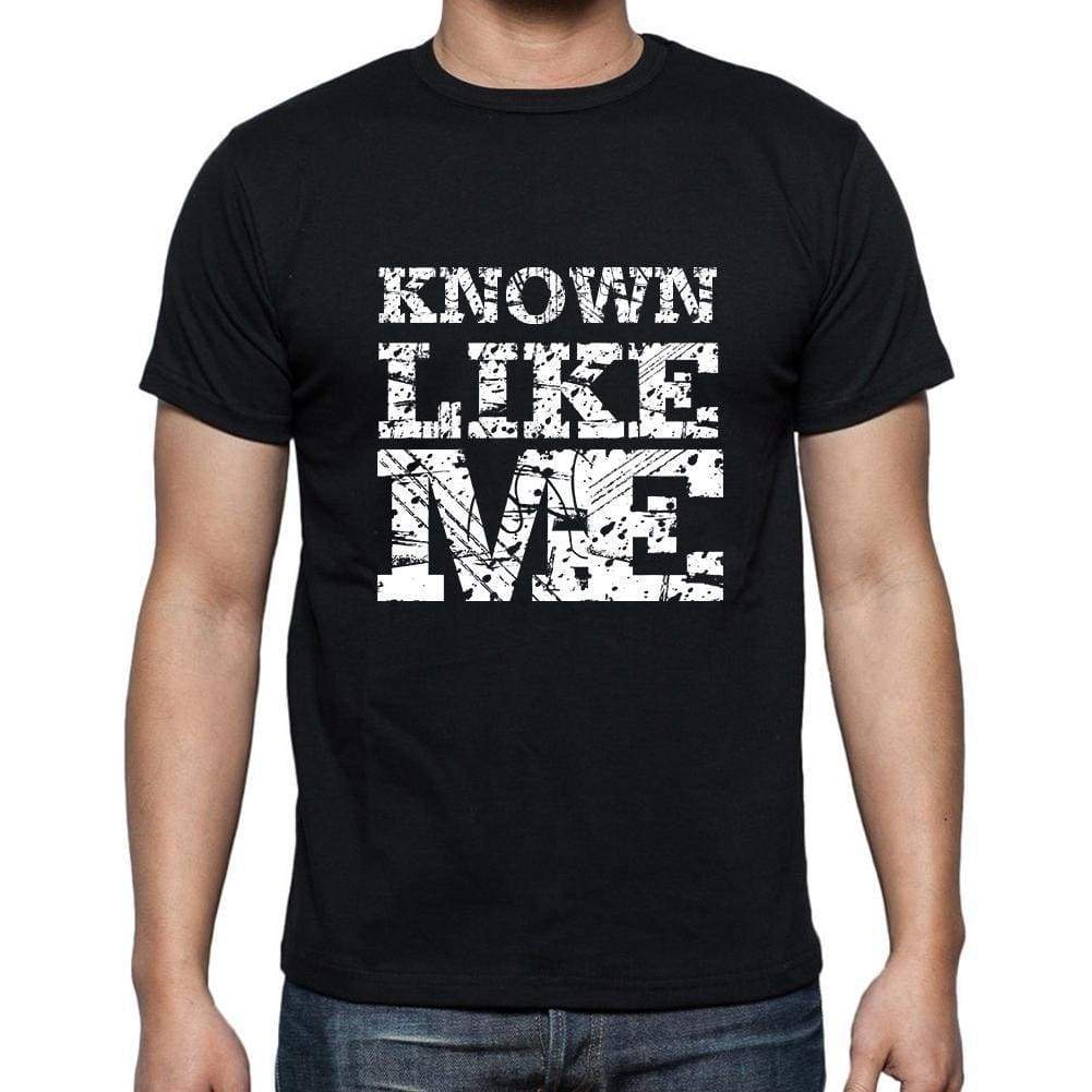 Known Like Me Black Mens Short Sleeve Round Neck T-Shirt 00055 - Black / S - Casual