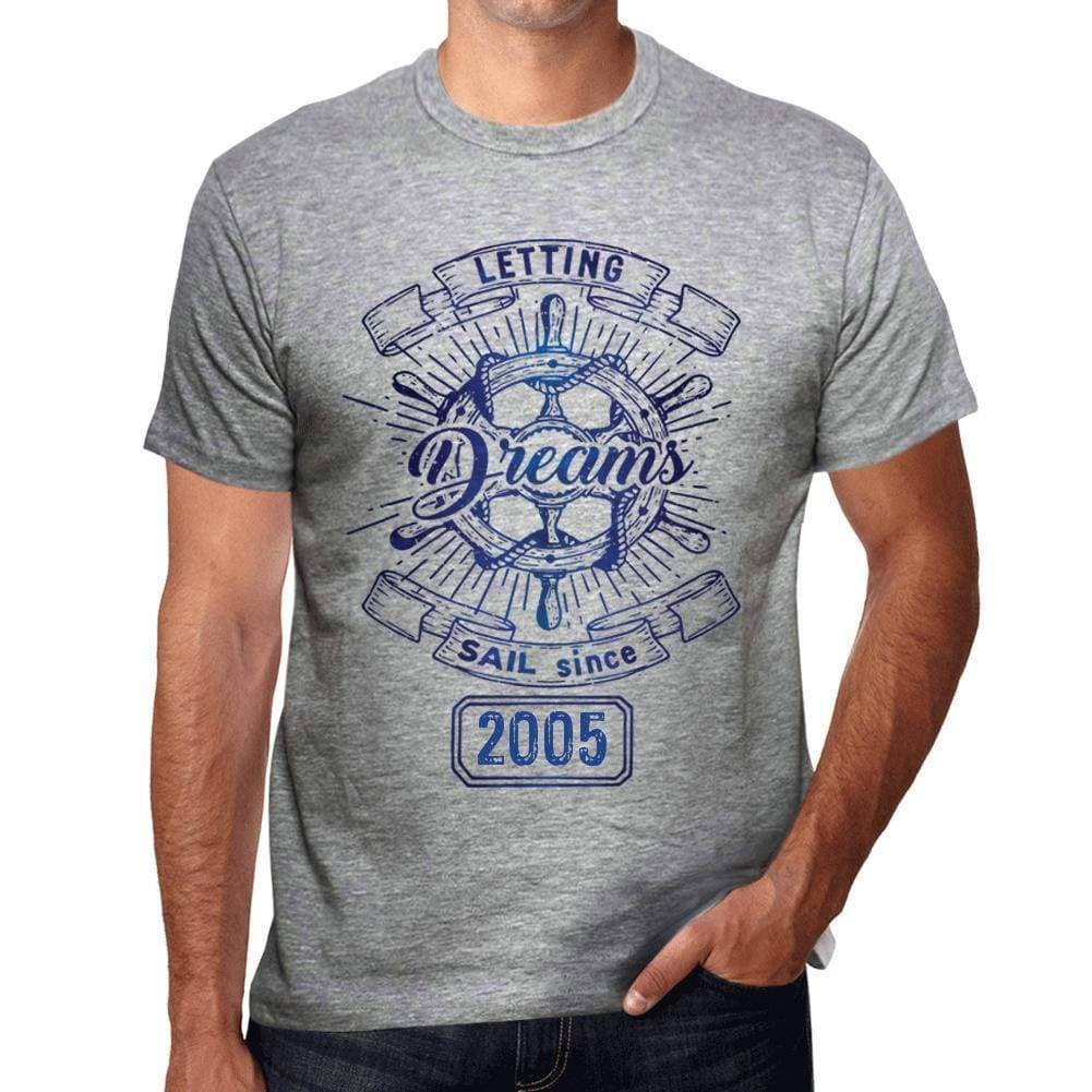 Letting Dreams Sail Since 2005 Mens T-Shirt Grey Birthday Gift 00403 - Grey / S - Casual