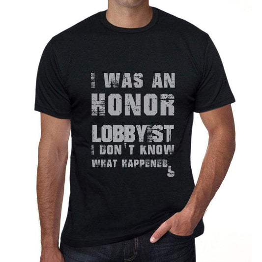 Lobbyist What Happened Black Mens Short Sleeve Round Neck T-Shirt Gift T-Shirt 00318 - Black / S - Casual