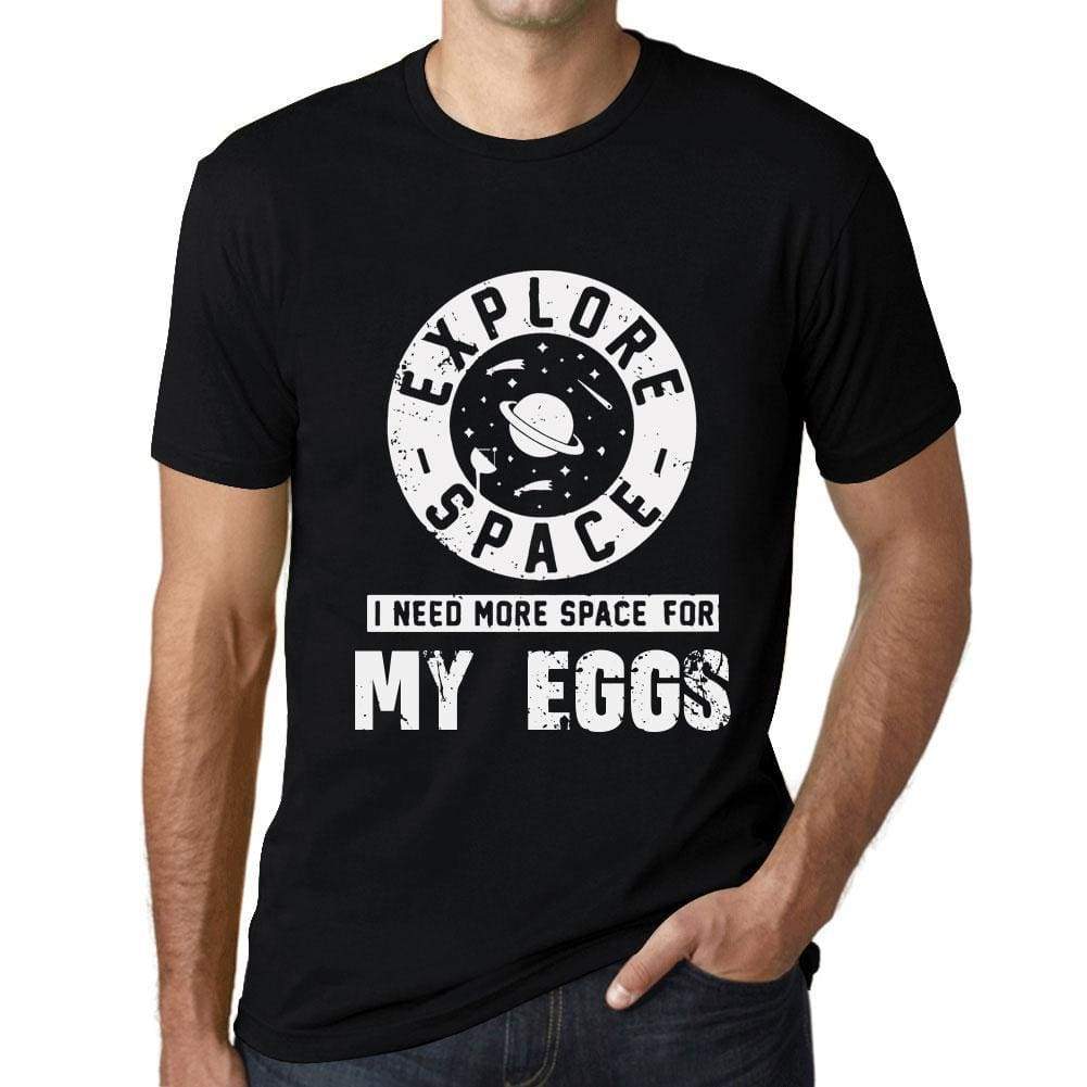 Men’s Vintage Tee Shirt <span>Graphic</span> T shirt I Need More Space For MY EGGS Deep Black White Text - ULTRABASIC