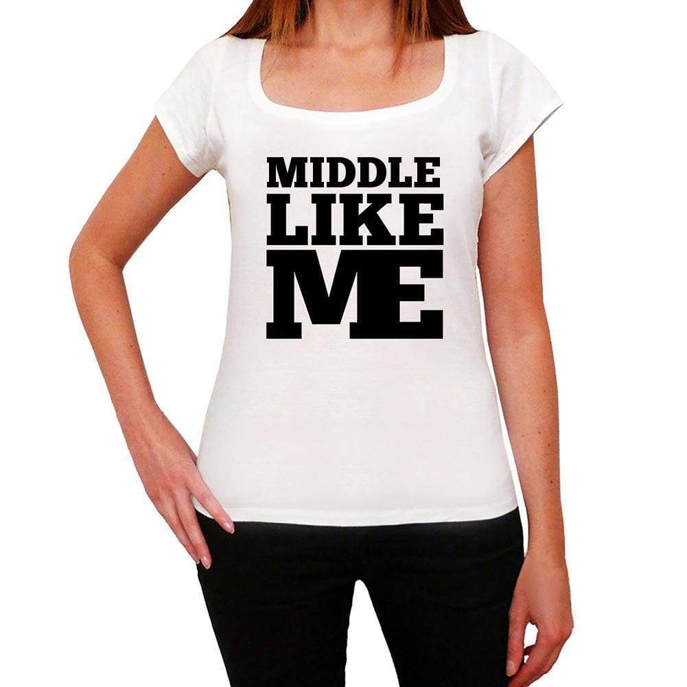 Middle Like Me White Womens Short Sleeve Round Neck T-Shirt - White / Xs - Casual