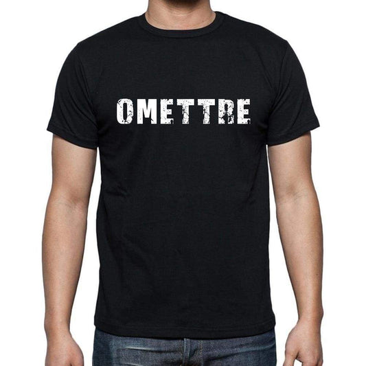 Omettre French Dictionary Mens Short Sleeve Round Neck T-Shirt 00009 - Casual