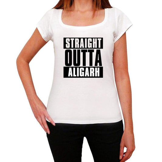 Straight Outta Aligarh Womens Short Sleeve Round Neck T-Shirt 00026 - White / Xs - Casual