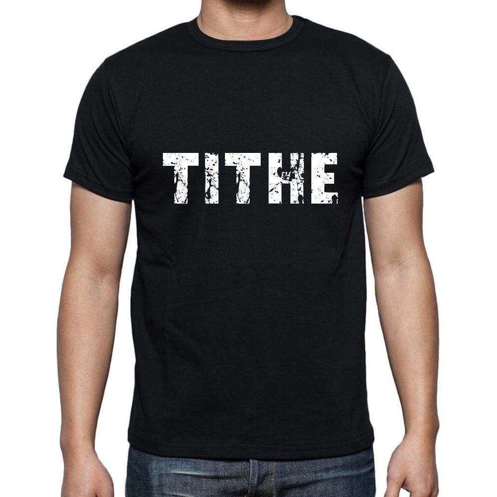 Tithe Mens Short Sleeve Round Neck T-Shirt 5 Letters Black Word 00006 - Casual