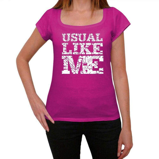 Usual Like Me Pink Womens Short Sleeve Round Neck T-Shirt - Pink / Xs - Casual