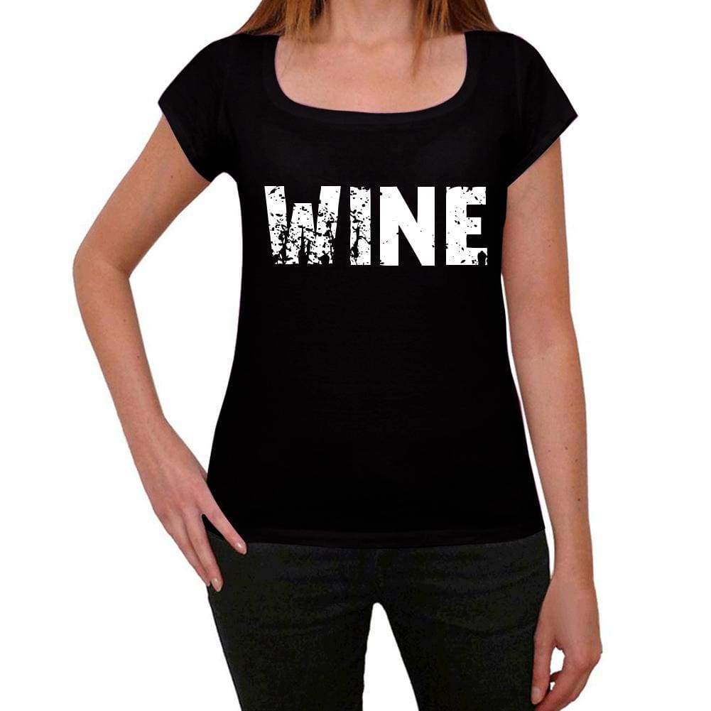 Wine Womens T Shirt Black Birthday Gift 00547 - Black / Xs - Casual